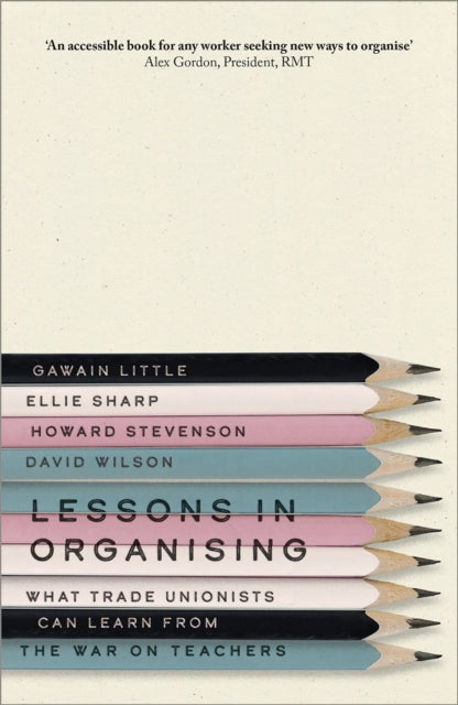 Lessons In Organising