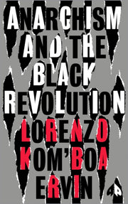 Anarchism & The Black Revolution