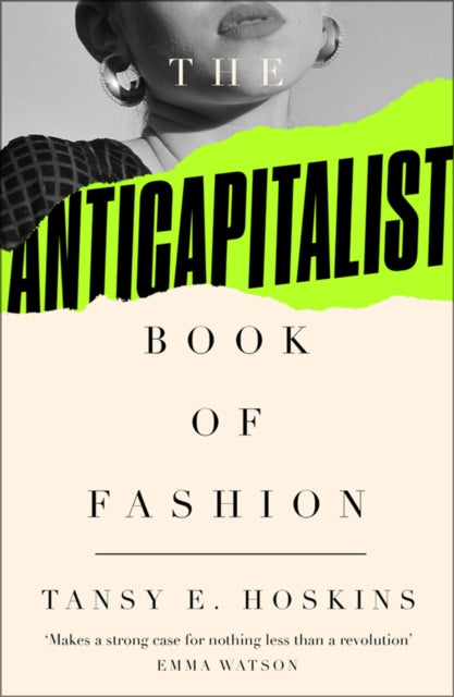 Anti Capitalist Book Of Fashion