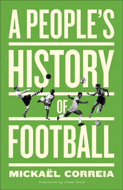 Peoples History Of Football