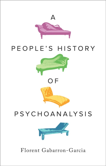 Peoples History Of Psychoanalysis