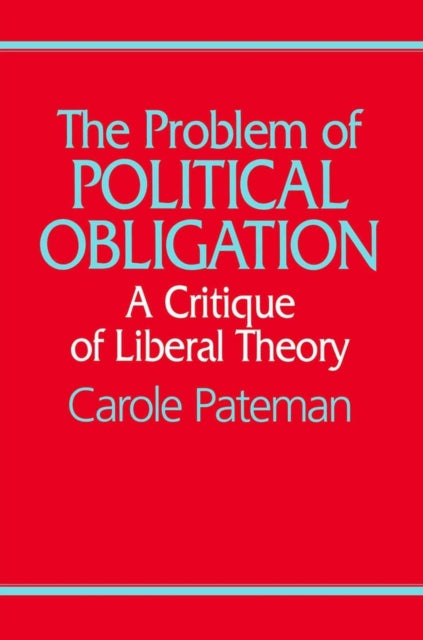 Problem Of Political Obligation By Pateman