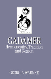 Gadamer Hermeneutics Tradition And Rea