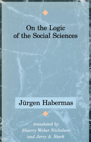 On The Logic Of The Social Sciences