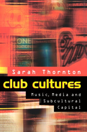 Club Cultures: Music, Media And Subcultu By Thornton, Sarah