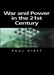 War And Power In The Twenty-first Centur