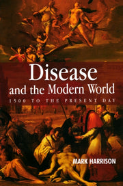 Disease The Modern World