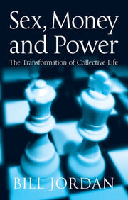 Sex Money And Power The Transformatio By Jordan