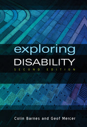 Exploring Disability 2nd Edition By Barnes, Colin