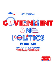Government & Politics In Britain By Kingdom, John