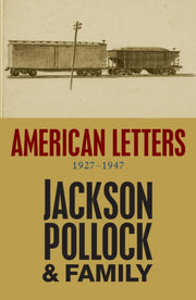 American Letters 1927-1947