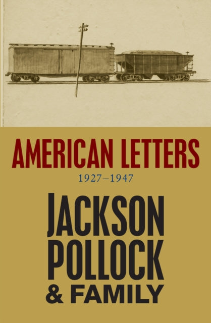 American Letters 1927-1947