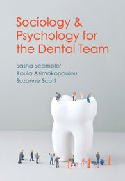 Sociology And Psychology For The Dental By Scambler, Sasha
