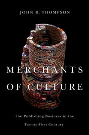 Merchants Of Culture By Thompson, John B.