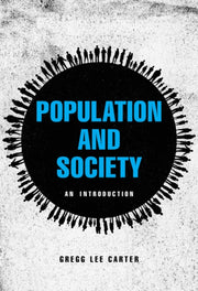 Population And Society: An Introduction By Carter, Gregg Lee