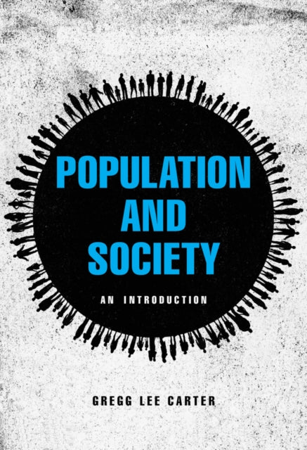 Population And Society: An Introduction By Carter, Gregg Lee