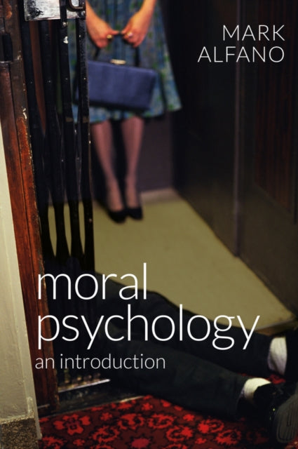 Moral Psychology An Introduction