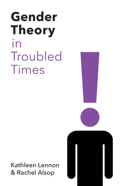 Gender Theory In Troubled Times