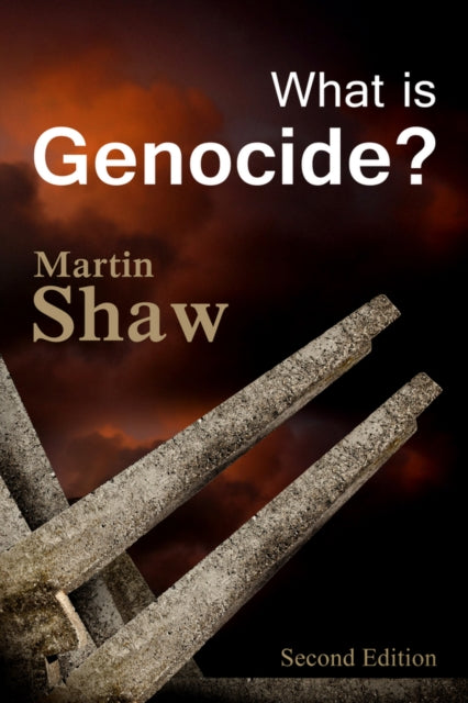 What Is Genocide 2nd Edition