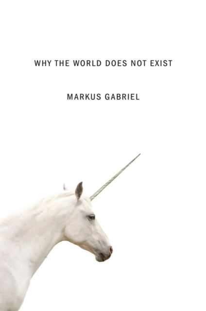 Why The World Does Not Exist