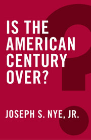 Is The American Century Over