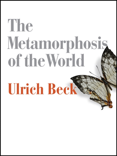 Metamorphosis Of The World