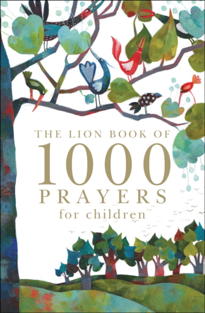 Lion Book Of 1000 Prayers For Children By Rock, Lois