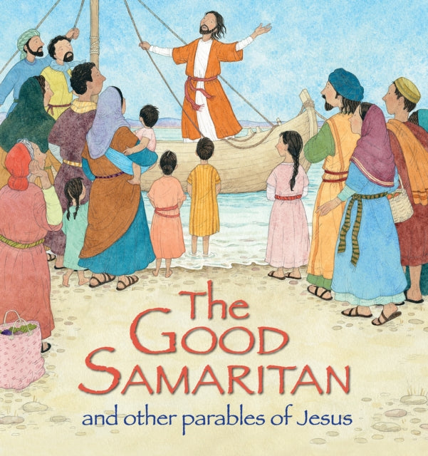 Good Samaritan & Other Parables Of Jesus By Rock, Lois
