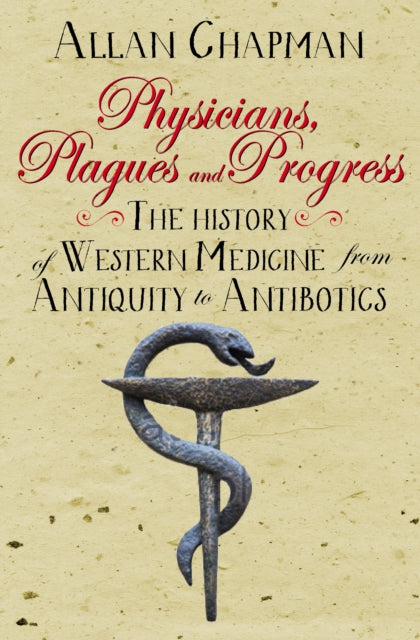 Physicians Plagues & Progress