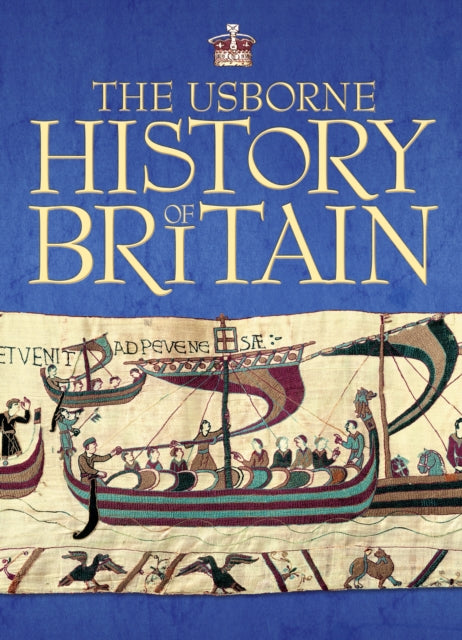 Usborne History Of Britain By Brocklehurst, Ruth