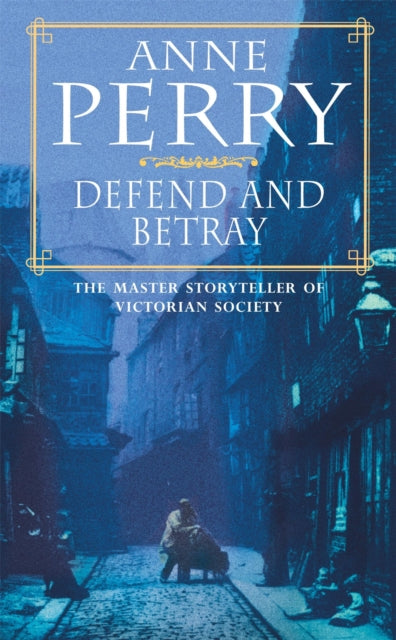 Defend & Betray