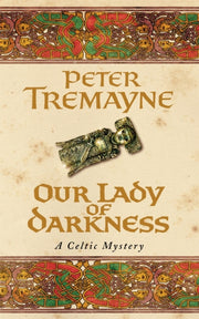 Our Lady Of Darkness By Tremayne, Peter