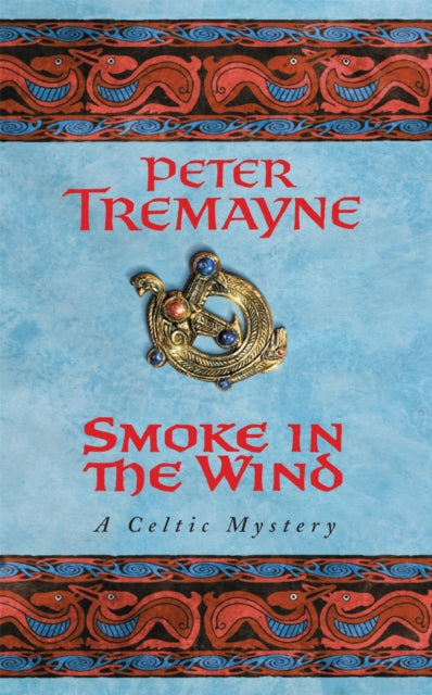 Smoke In The Wind Sister Fidelma M