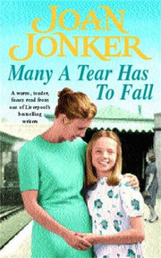 Many A Tear Has To Fall