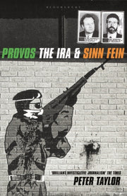 Provos The Ira Sinn Fein