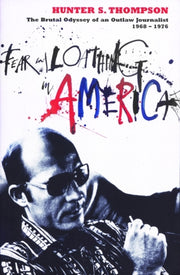Fear And Loathing In America