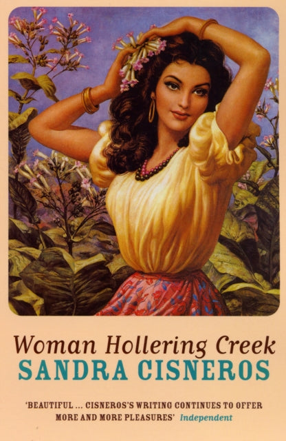 Woman Hollering Creek By Cisneros Sandra