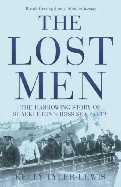 Lost Men By Tyler-lewis, Kelly