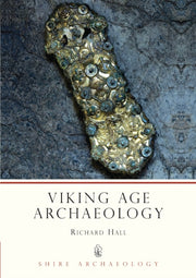 Viking Age Archaeology By Hall, Richard A