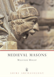 Medieval Masons By Hislop, Malcolm