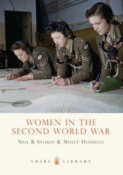 Women In The Second World War By Storey, Neil