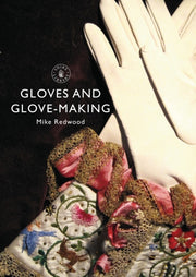 Gloves & Glove Making