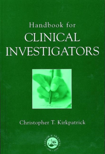 Handbook For Clinical Investigators By Kirkpatrick, Christo