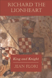Richard The Lionheart King & Knight
