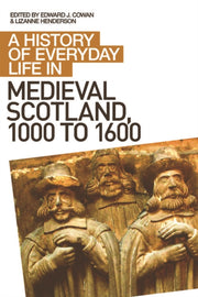 History Of Everyday Life In Medieval Sco By Cowan, Edward J