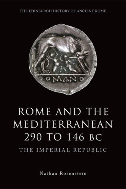 Rome & The Mediterranean 290 To 146 Bc