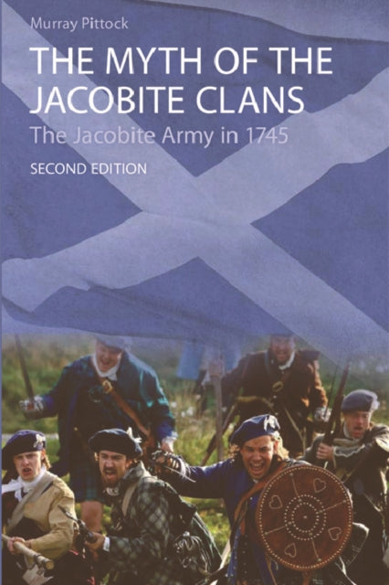 Myth Of The Jacobite Clans