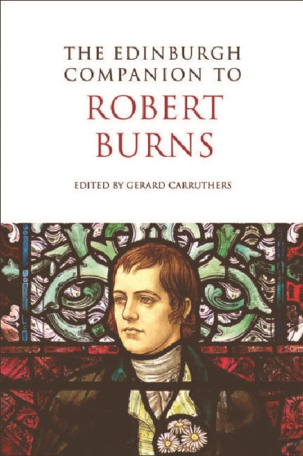 Edinburgh Companion To Robert Burns