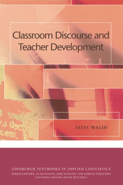 Classroom Discourse & Teacher Developmnt