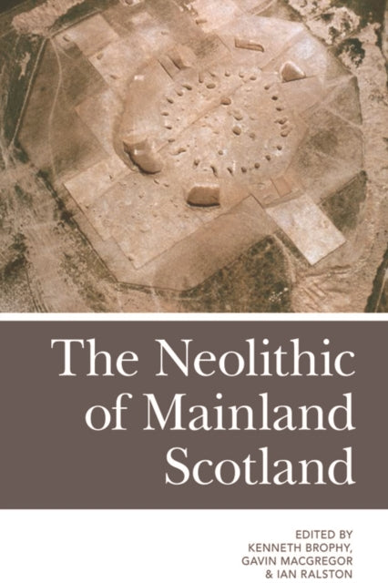 Neolithic Of Mainland Scotland